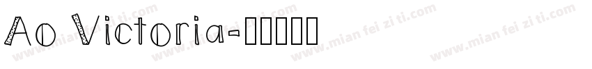 Ao Victoria字体转换